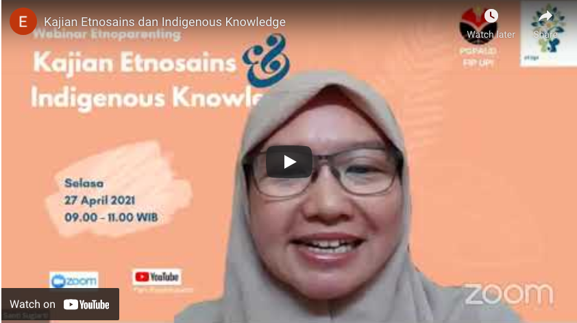 Kajian Etnosains dan Indigenous Knowledge